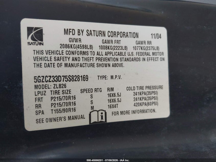 2005 Saturn Vue 4 Cyl VIN: 5GZCZ33D75S828169 Lot: 45586201