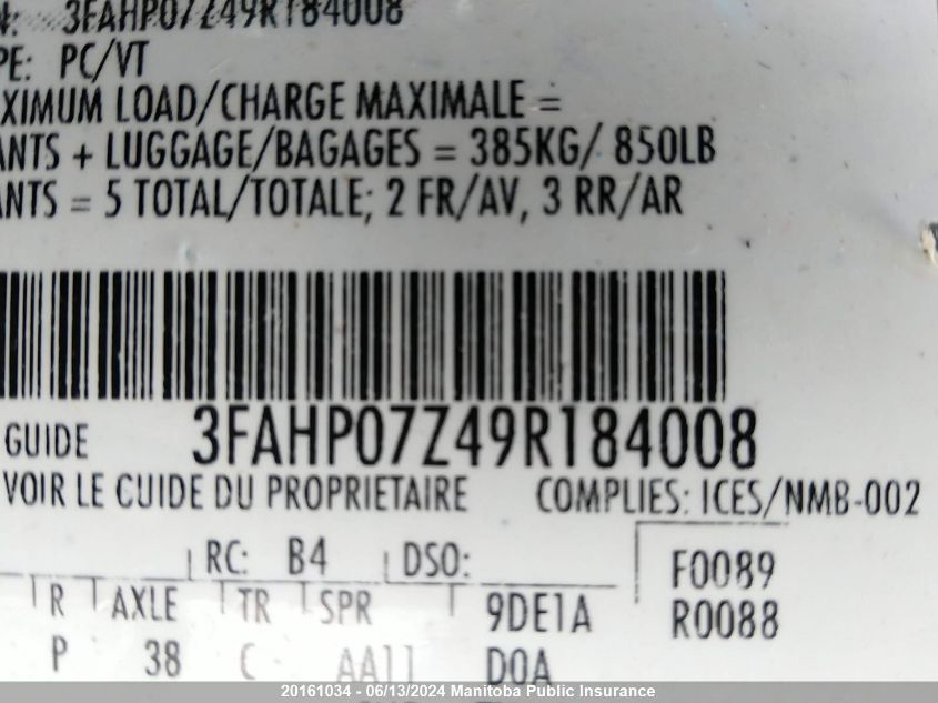 2009 Ford Fusion Se VIN: 3FAHP07Z49R184008 Lot: 20161034