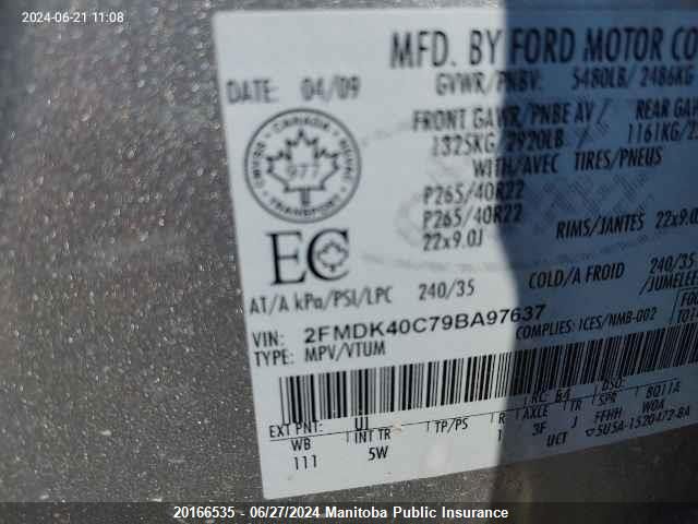 2009 Ford Edge Sport VIN: 2FMDK40C79BA97637 Lot: 20166535