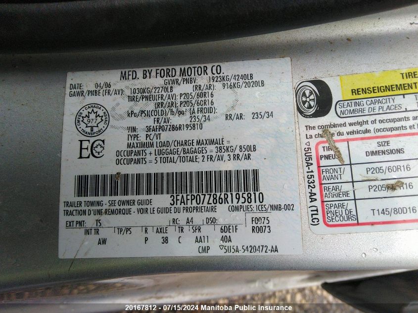 2006 Ford Fusion S VIN: 3FAFP07Z86R195810 Lot: 20167812