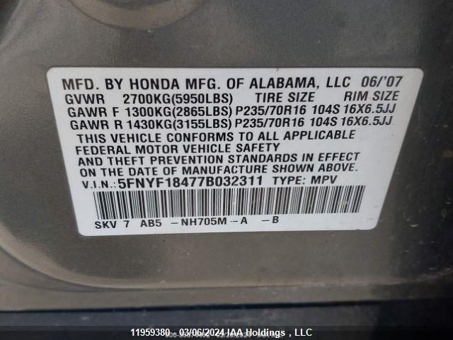 2007 Honda Pilot VIN: 5FNYF18477B032311 Lot: 11959380