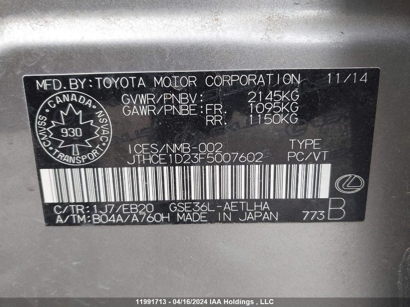 2015 Lexus Is 350 VIN: JTHCE1D23F5007602 Lot: 11991713