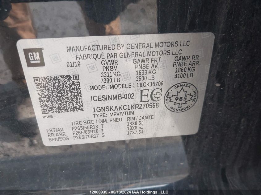 2019 Chevrolet Tahoe VIN: 1GNSKAKC1KR270568 Lot: 12000935