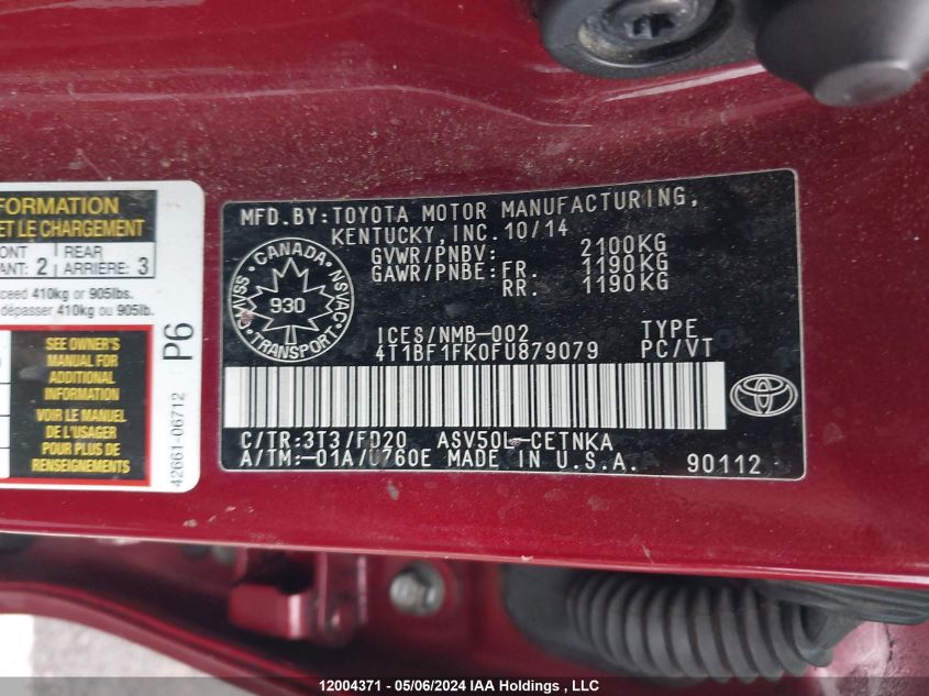 2015 Toyota Camry Le/Se/Xle/Xse VIN: 4T1BF1FK0FU879079 Lot: 12004371