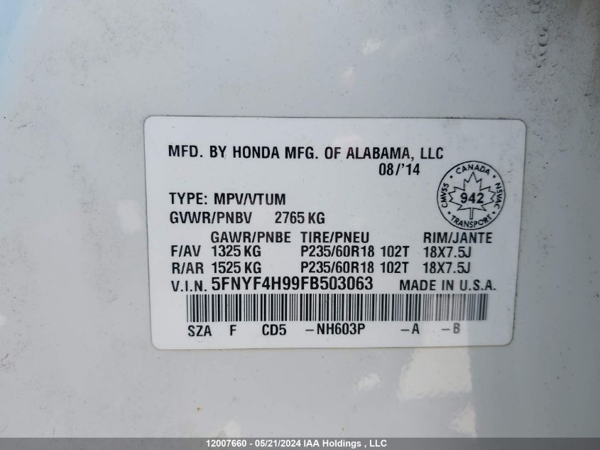 2015 Honda Pilot VIN: 5FNYF4H99FB503063 Lot: 12007660