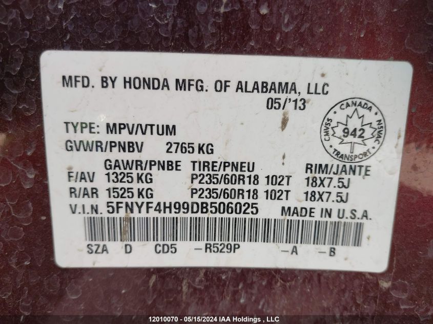 2013 Honda Pilot VIN: 5FNYF4H99DB506025 Lot: 12010070