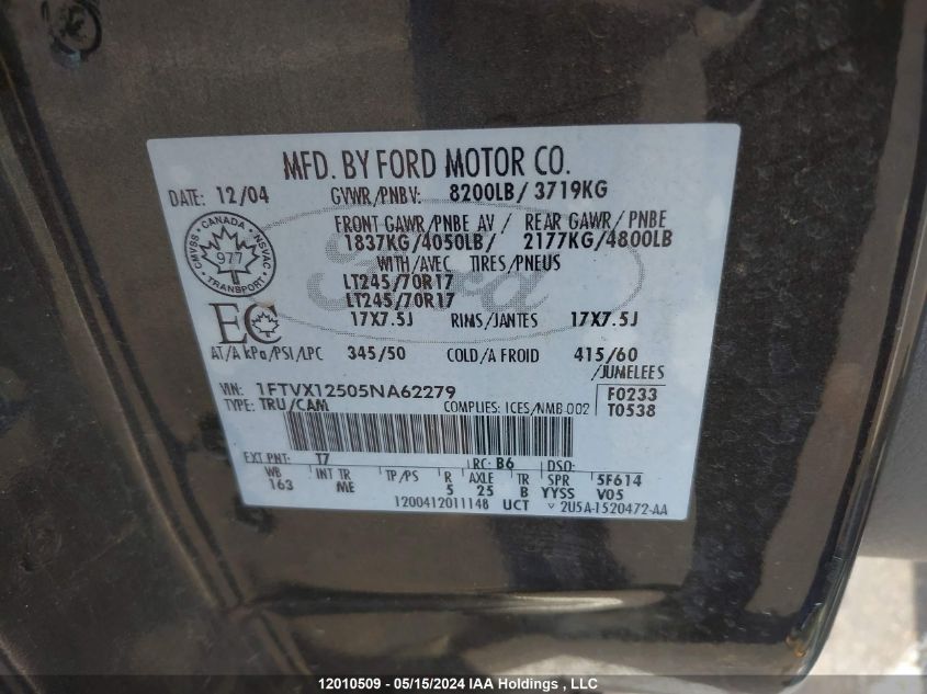 2005 Ford F-150 VIN: 1FTVX12505NA62279 Lot: 12010509