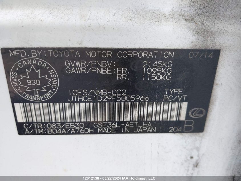 2015 Lexus Is 350 VIN: JTHCE1D29F5005966 Lot: 12012138