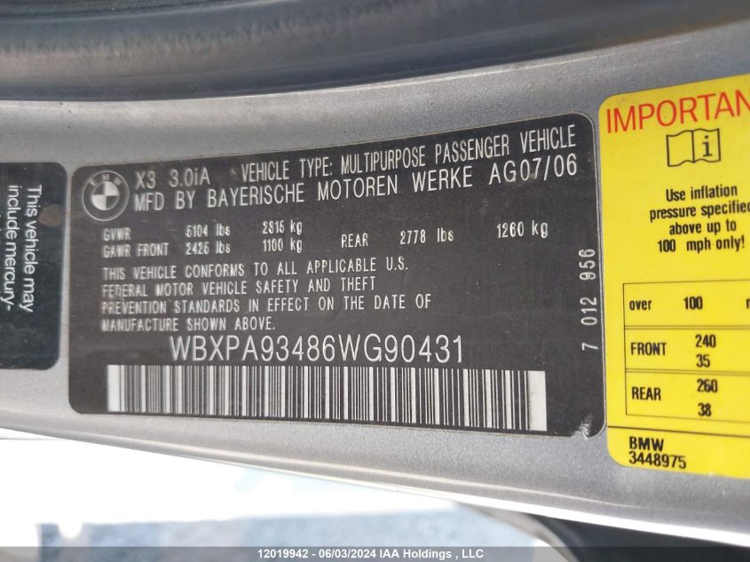 2006 BMW X3 3.0I VIN: WBXPA93486WG90431 Lot: 12019942