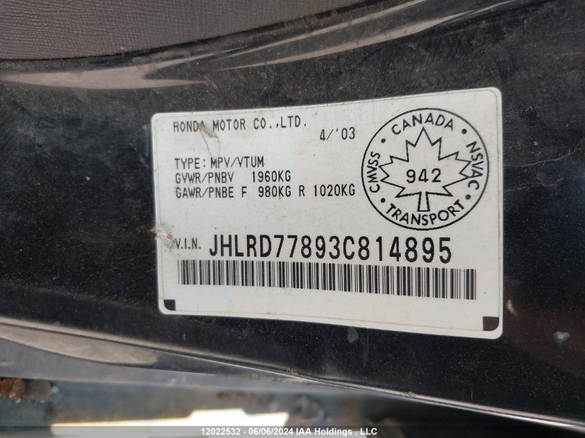 2003 Honda Cr-V VIN: JHLRD77893C814895 Lot: 12022532