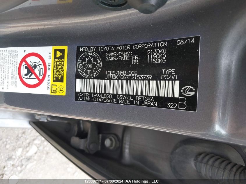 2015 Lexus Es 350 350 VIN: JTHBK1GG7F2153739 Lot: 12039717