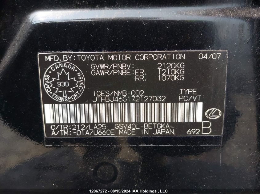 2007 Lexus Es 350 350 VIN: JTHBJ46G172127032 Lot: 12067272