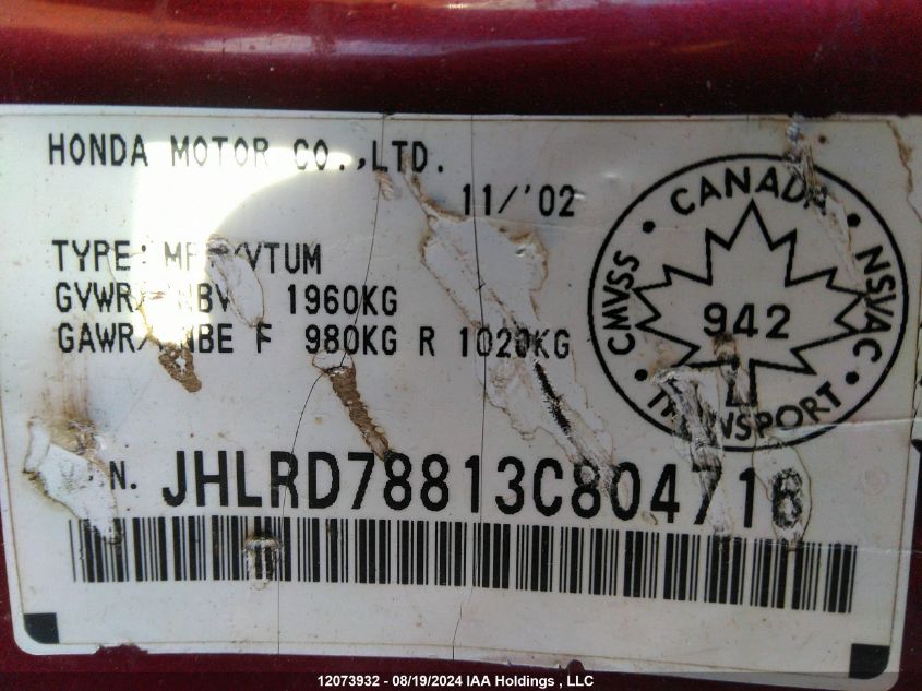 2003 Honda Cr-V VIN: JHLRD78813C804716 Lot: 12073932