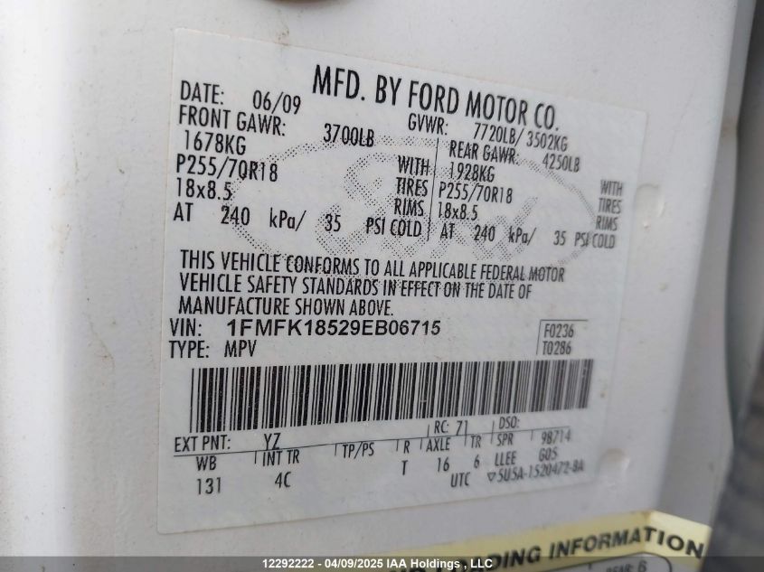 2009 Ford Expedition Max VIN: 1FMFK18529EB06715 Lot: 12292222