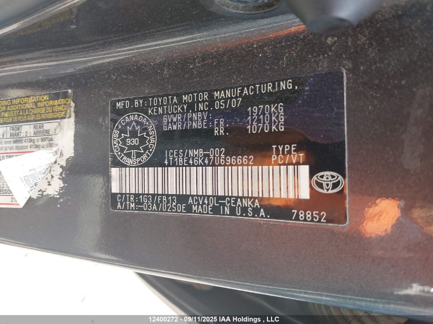 2007 Toyota Camry VIN: 4T1BE46K47U696662 Lot: 12400272