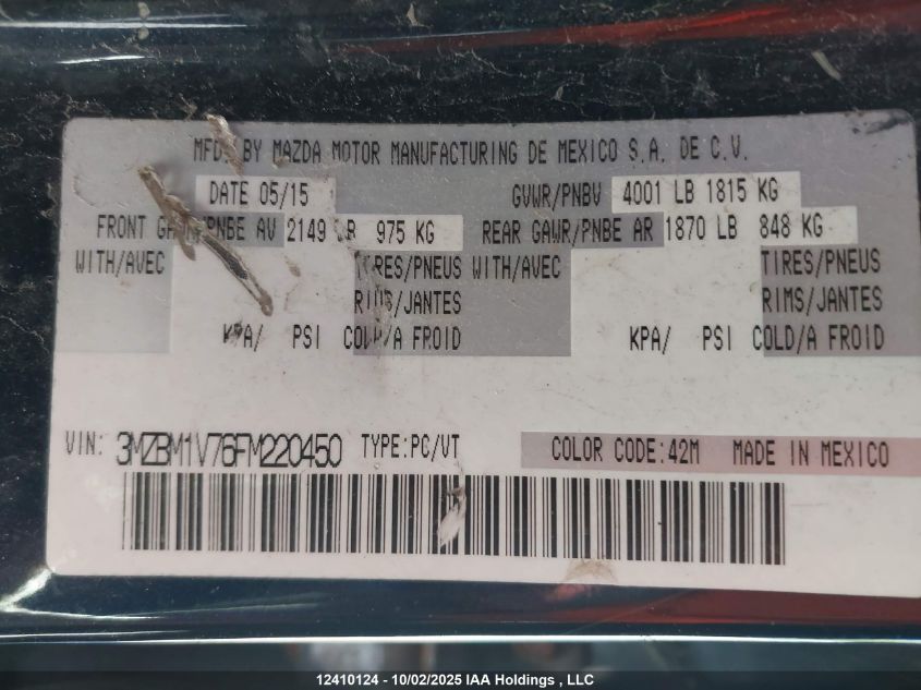 2015 Mazda Mazda3 VIN: 3MZBM1V76FM220450 Lot: 12410124