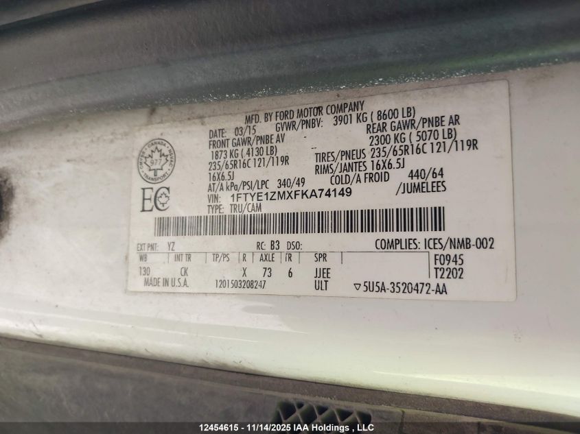 2015 Ford Transit T-150 VIN: 1FTYE1ZMXFKA74149 Lot: 12454615