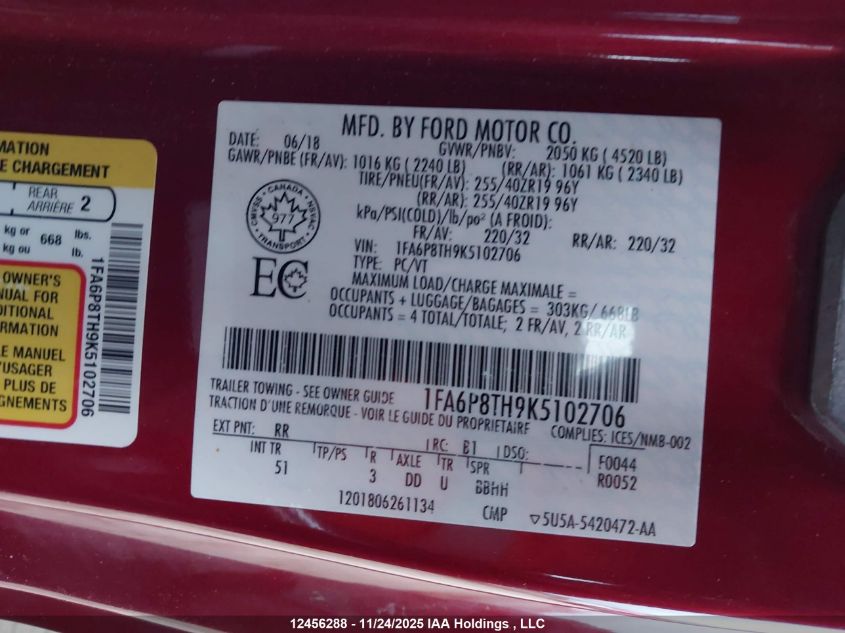 2019 Ford Mustang Ecoboost Premium VIN: 1FA6P8TH9K5102706 Lot: 12456288