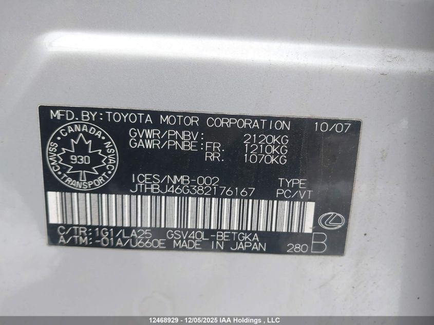 2008 Lexus Es 350 350 VIN: JTHBJ46G382176167 Lot: 12468929