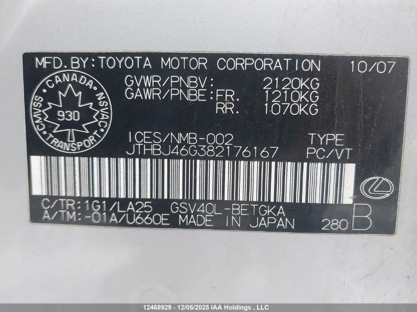 2008 Lexus Es 350 350 VIN: JTHBJ46G382176167 Lot: 12468929