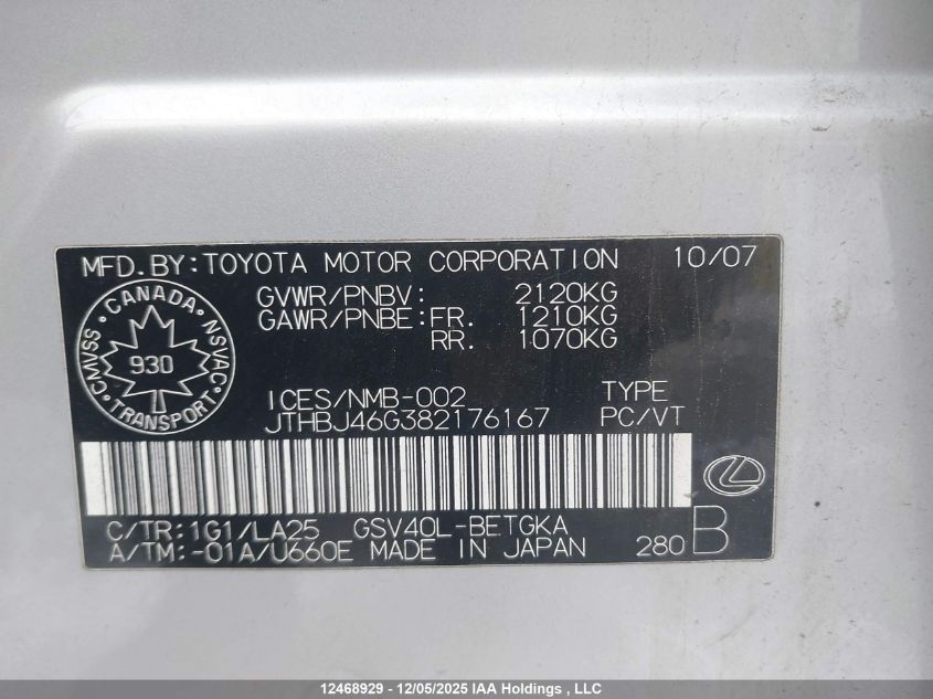 2008 Lexus Es 350 350 VIN: JTHBJ46G382176167 Lot: 12468929