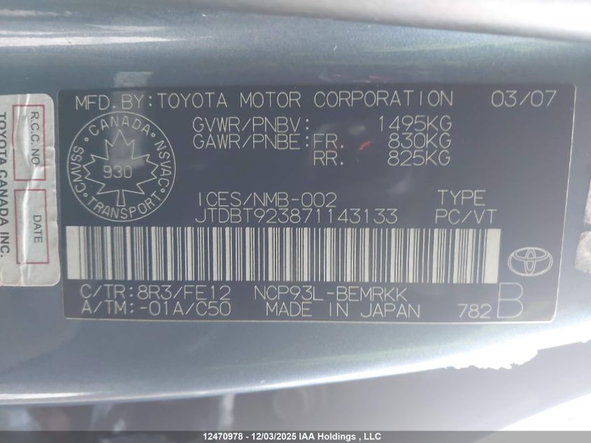 2007 Toyota Yaris VIN: JTDBT923871143133 Lot: 12470978