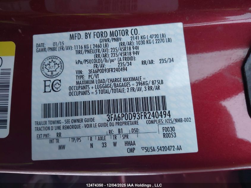 2015 Ford Fusion VIN: 3FA6P0D93FR240494 Lot: 12474350