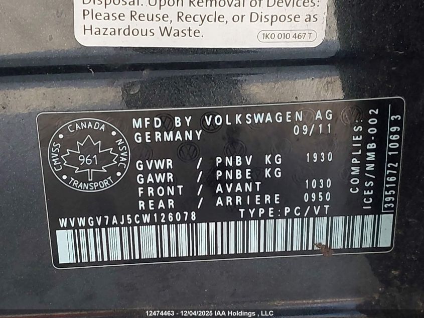 2012 Volkswagen Gti VIN: WVWGV7AJ5CW126078 Lot: 12474463