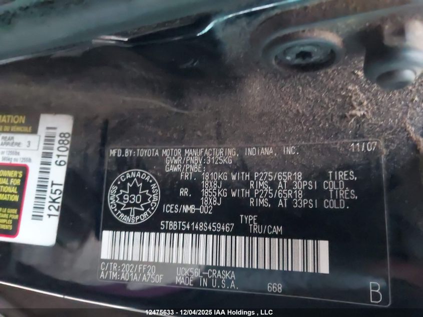 2008 Toyota Tundra Sr5 4.7L V8 VIN: 5TBBT54148S459467 Lot: 12475633