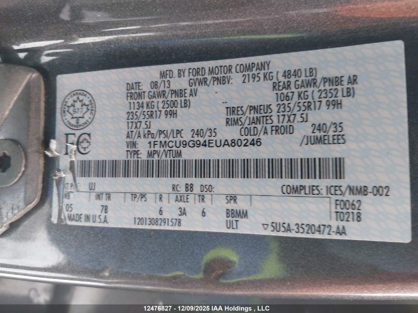 2014 Ford Escape VIN: 1FMCU9G94EUA80246 Lot: 12476827