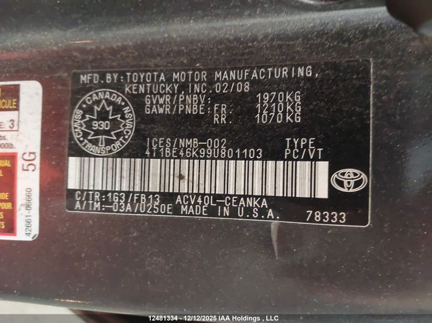 2009 Toyota Camry Se/Le/Xle VIN: 4T1BE46K99U801103 Lot: 12481334