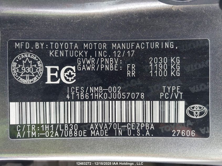 2018 Toyota Camry VIN: 4T1B61HK0JU057078 Lot: 12483272