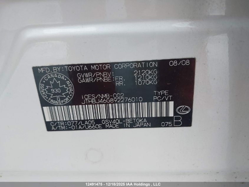 2009 Lexus Es 350 350 VIN: JTHBJ46G892276010 Lot: 12491475