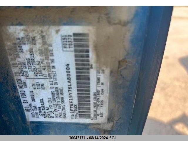 1995 Ford F150 VIN: 1FTEF15Y7SLA80004 Lot: 30043171