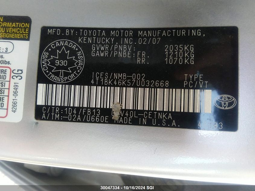 2007 Toyota Camry Le/Xle/Se VIN: 4T1BK46K57U032668 Lot: 30047334