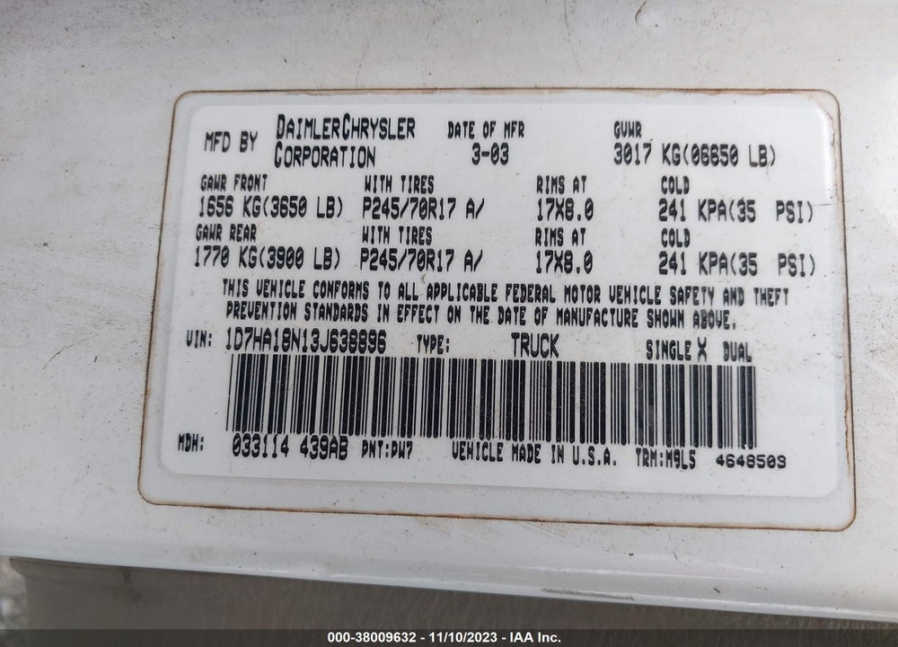 2003 DODGE RAM 1500 VIN: 1D7HA18N13J638896