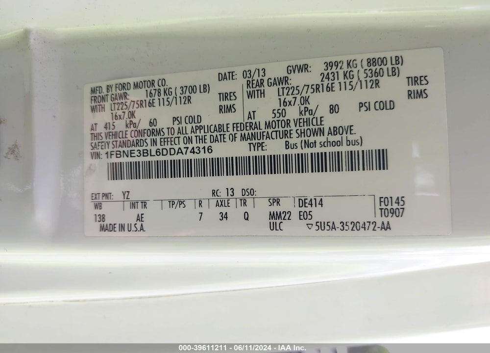 2013 FORD E-350 SUPER DUTY XL VIN: 1FBNE3BL6DDA74316