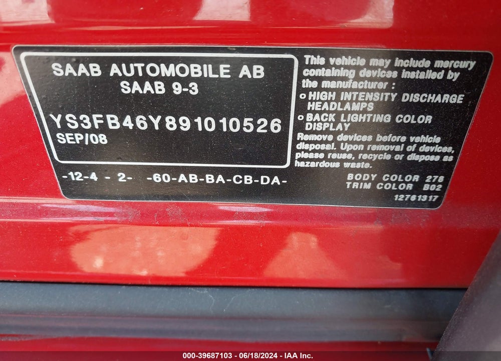 2009 SAAB 9-3 2.0T VIN: YS3FB46Y891010526