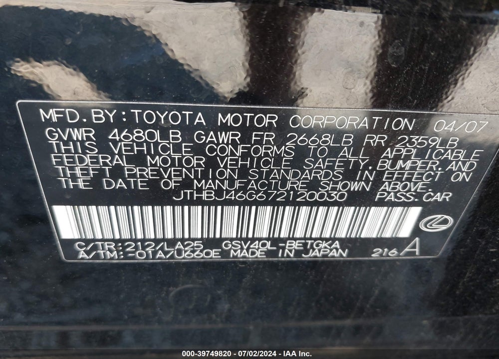 2007 LEXUS ES 350 VIN: JTHBJ46G672120030