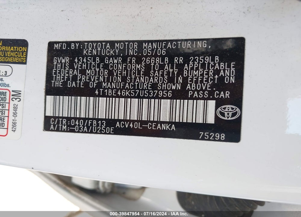 2007 TOYOTA CAMRY CE VIN: 4T1BE46K57U537956