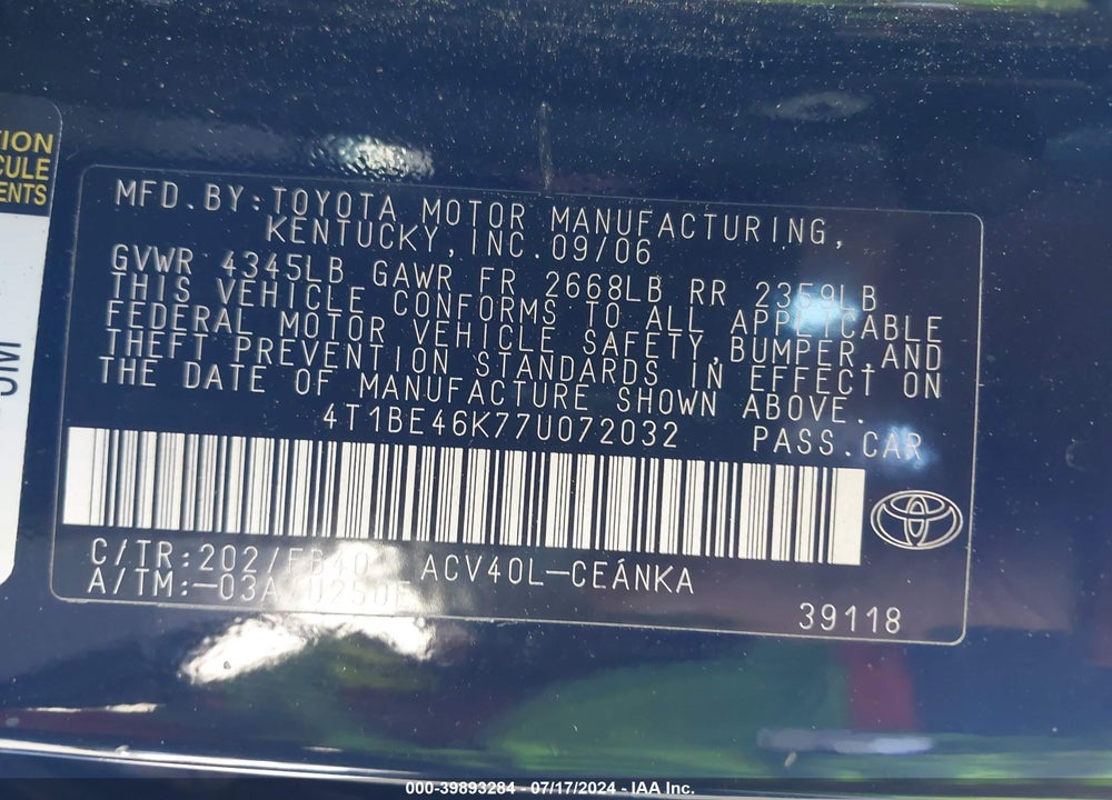 2007 TOYOTA CAMRY CE VIN: 4T1BE46K77U072032