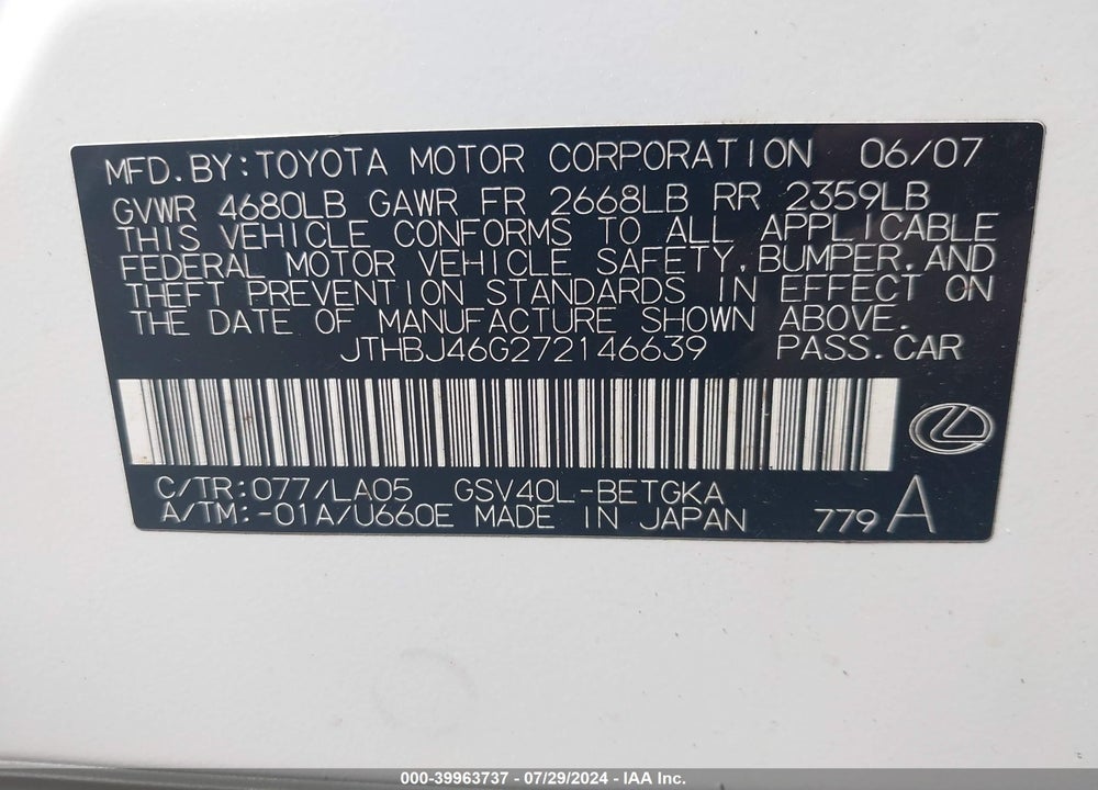2007 LEXUS ES 350 VIN: JTHBJ46G272146639