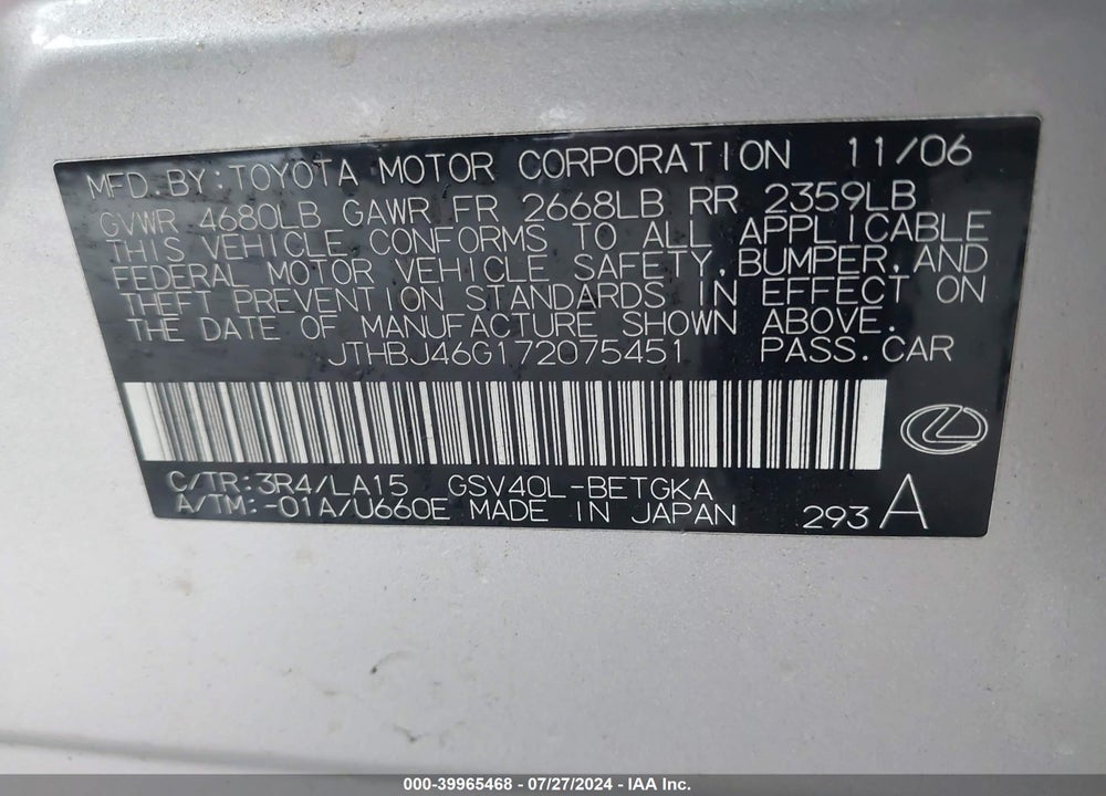 2007 LEXUS ES 350 VIN: JTHBJ46G172075451