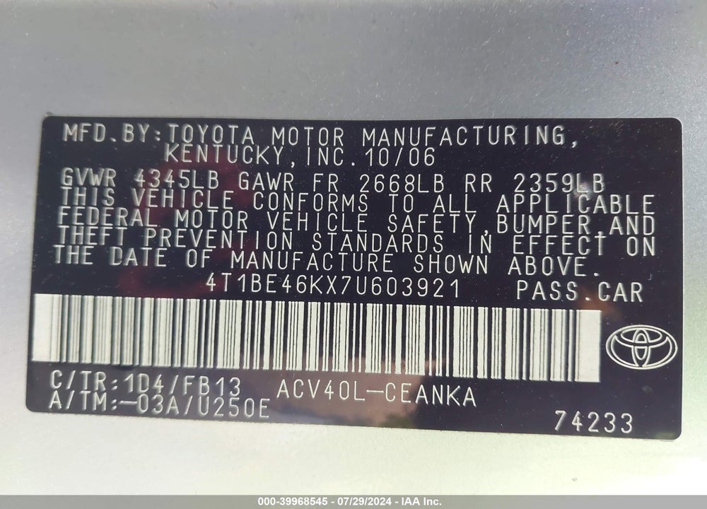 2007 TOYOTA CAMRY VIN: 4T1BE46KX7U603921