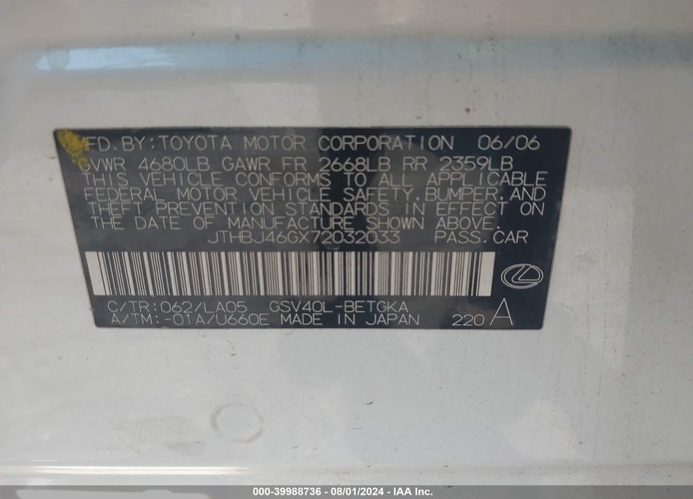 2007 LEXUS ES 350 VIN: JTHBJ46GX72032033