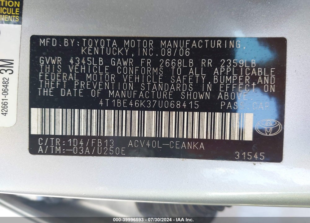 2007 TOYOTA CAMRY LE VIN: 4T1BE46K37U068415