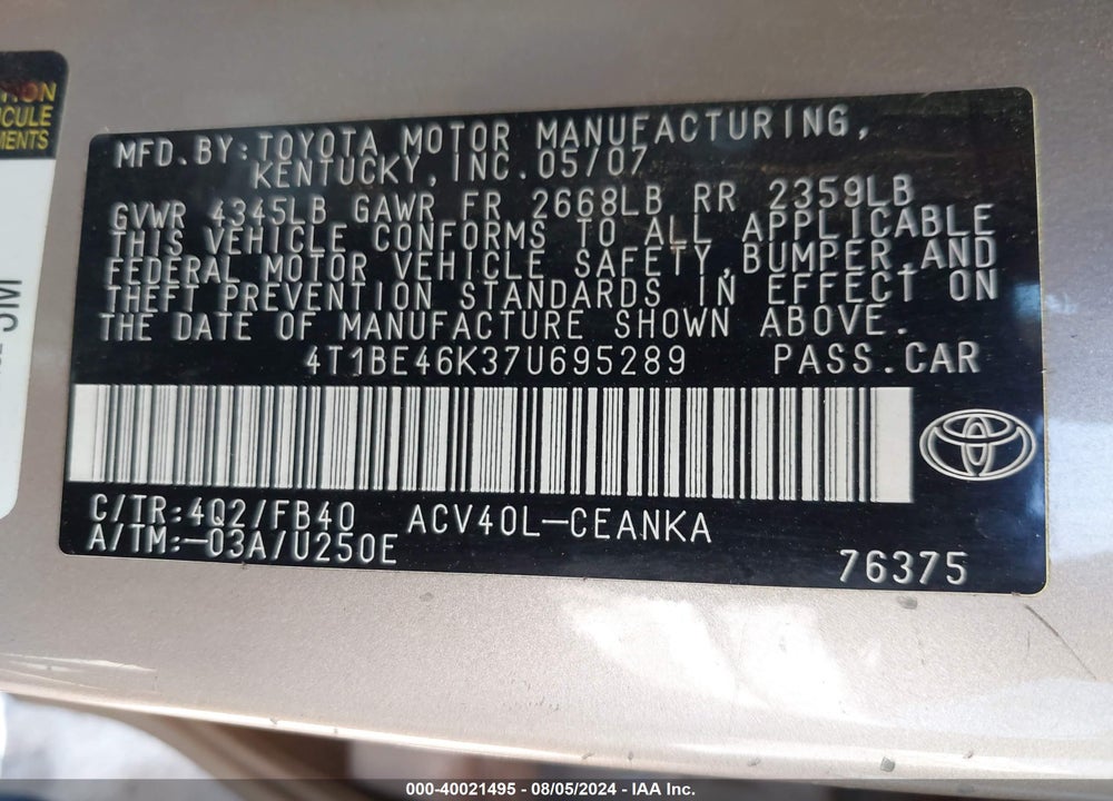 2007 TOYOTA CAMRY LE VIN: 4T1BE46K37U695289