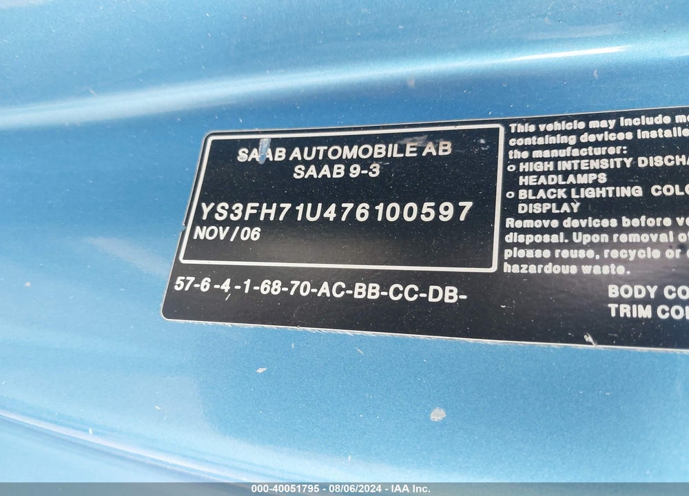 2007 SAAB 9 3 VIN: YS3FH71U476100597