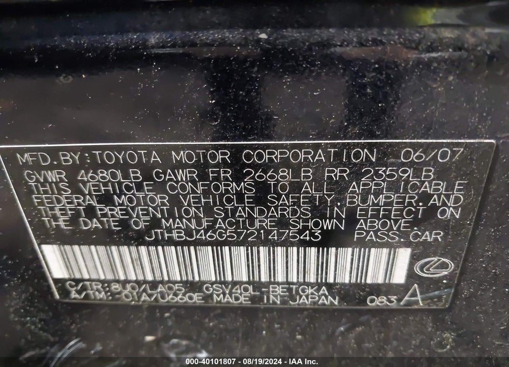 2007 LEXUS ES 350 VIN: JTHBJ46G572147543