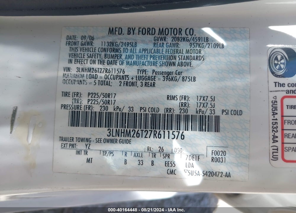 2007 LINCOLN MKZ VIN: 3LNHM26T27R611576